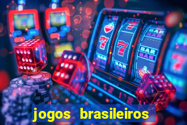 jogos brasileiros que ganham dinheiro de verdade